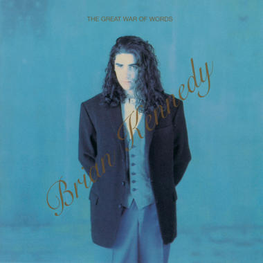 Brian Kennedy -  The Great War of Words